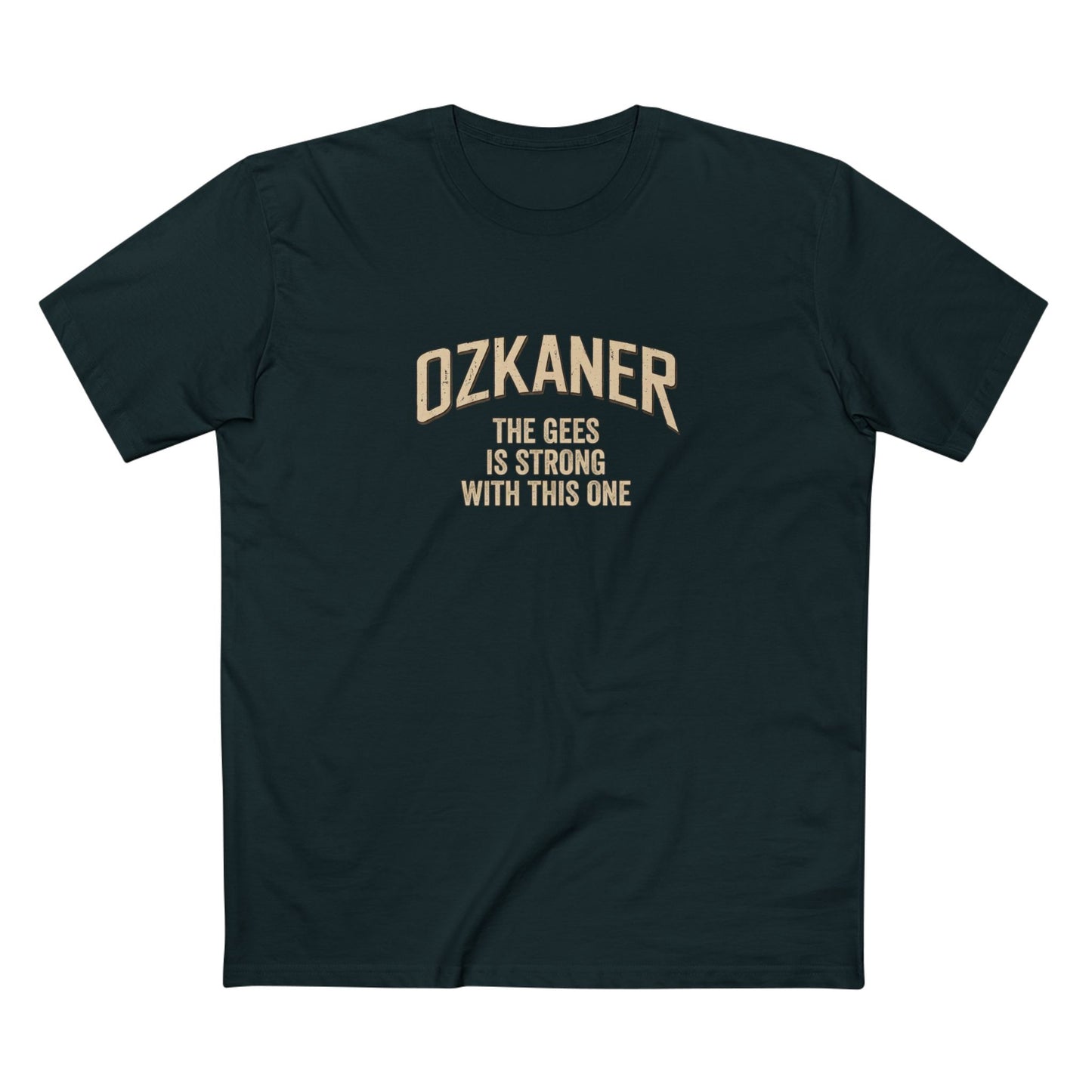 OZKANER Strength Tee — "The Ones Be Strong With This One" Cream